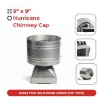 9” x 9” Hurricane-Chimney-Cap-Wind-Resistant